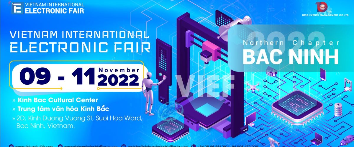 VIEF-  Viet Nam International Electronic Fair 2022